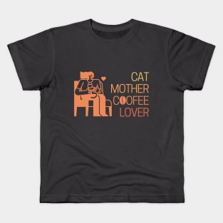 Cat Mother Coffee Lover Girl Kids T-Shirt